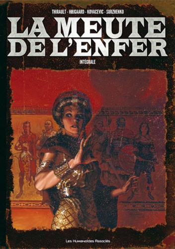 La meute de l'enfer - Intégrale