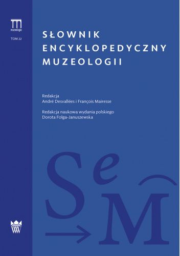 Słownik encyklopedyczny muzeologii
