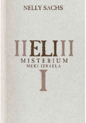 Eli: Misterium męki Izraela