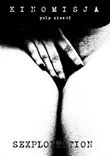 Kinomisja Pulp Zine #2: Sexploitation