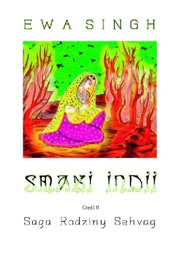 Smaki Indii. Część II