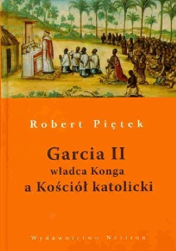 Garcia II, władca Konga a Kościół katolicki