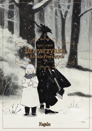 Dziewczynka w Krainie Przeklętych: Siúil, a Rún #7