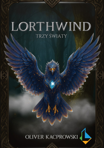 Lorthwind. Trzy światy
