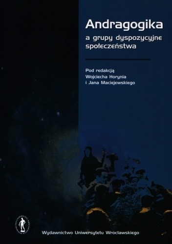Andragogika a grupy dyspozycyjne społeczeństwa