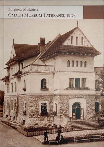 Gmach Muzeum Tatrzańskiego