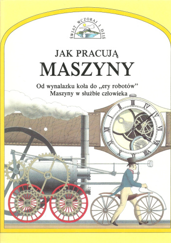 Jak pracują maszyny