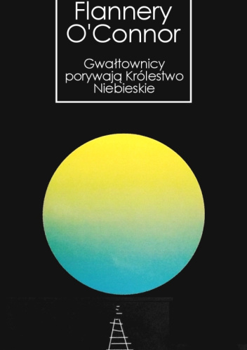 Gwałtownicy porywają Królestwo Niebieskie