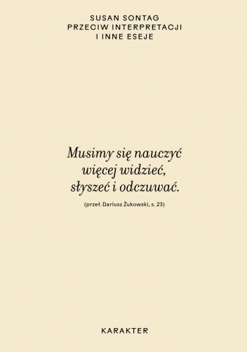 Przeciw interpretacji i inne eseje