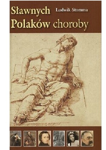 Sławnych Polaków choroby