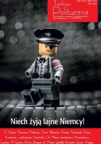 Teologia Polityczna nr 7, „Niech żyją fajne Niemcy!"