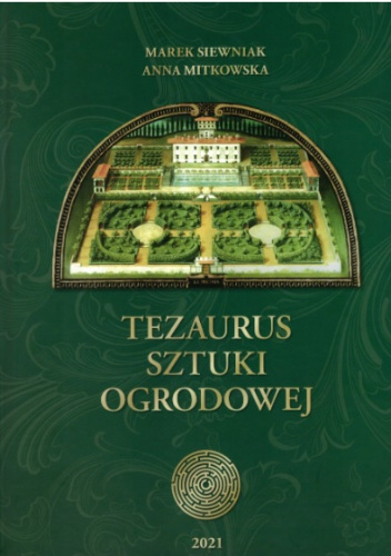 Tezaurus sztuki ogrodowej