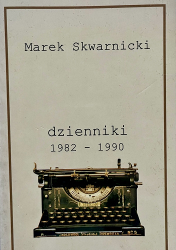 Dzienniki 1982 - 1990