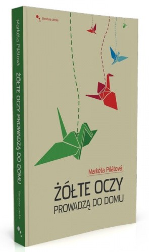 Żółte oczy prowadzą do domu