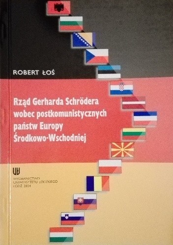 Rząd Gerharda Schrödera wobec postkomunistycznych państw Europy Środkowo-Wschodniej