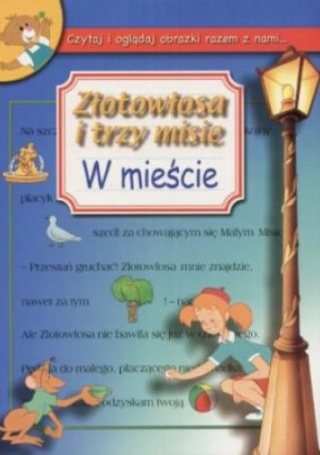Złotowłowa i trzy misie. W mieście