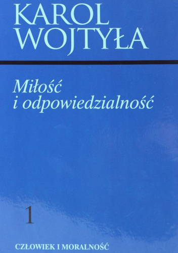 Miłość i odpowiedzialność