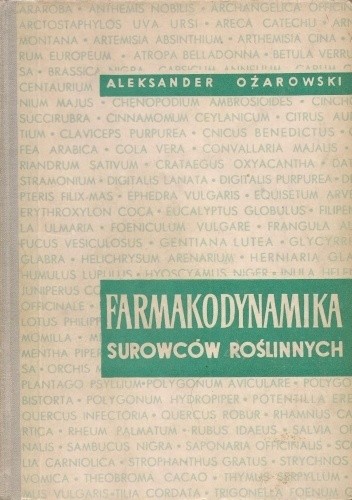 Farmakodynamika surowców roślinnych