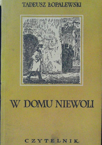 W domu niewoli. Powieść z roku 1866