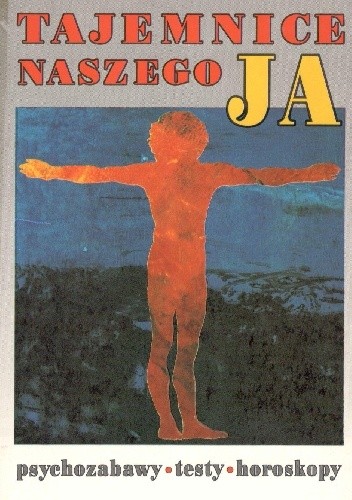 Tajemnice naszego ja