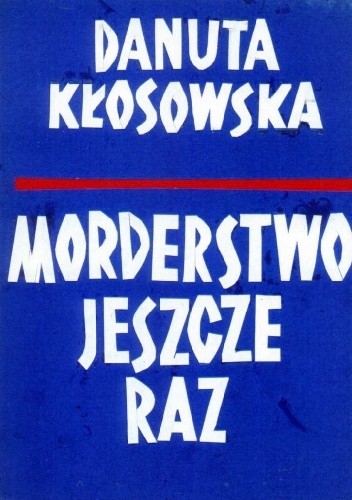 Morderstwo jeszcze raz