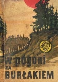 W pogoni za Burłakiem