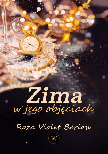 Zima w jego objęciach