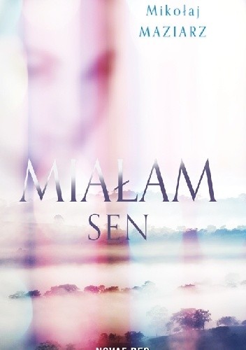 Miałam sen