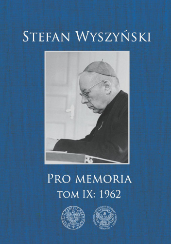 Pro memoria. Tom IX: 1962