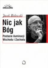 Nic jak Bóg