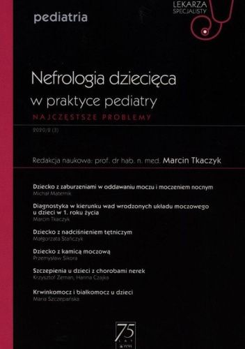 Nefrologia dziecięca w praktyce pediatry