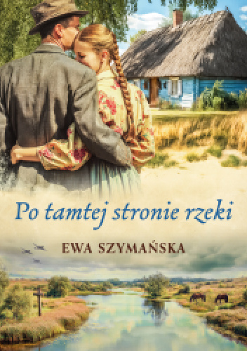 Po tamtej stronie rzeki