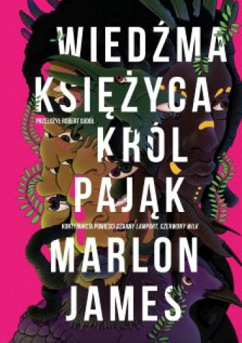 Wiedźma Księżyca, Król Pająk