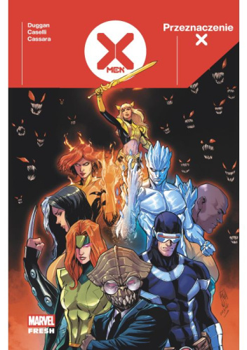 Przeznaczenie X: X-Men - Tom 2