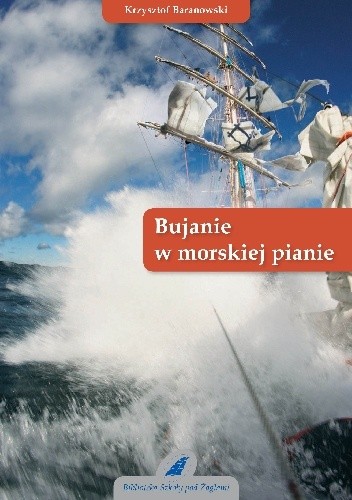 Bujanie w morskiej pianie