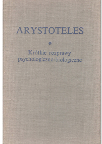 Krótkie rozprawy psychologiczno-biologiczne