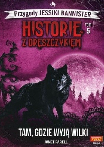Tam, gdzie wyją wilki