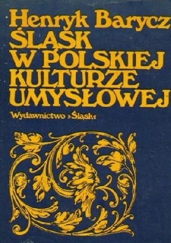 Śląsk w polskiej kulturze umysłowej