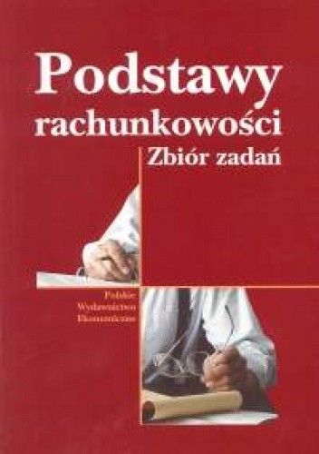 Podstawy rachunkowości. Zbiór zadań