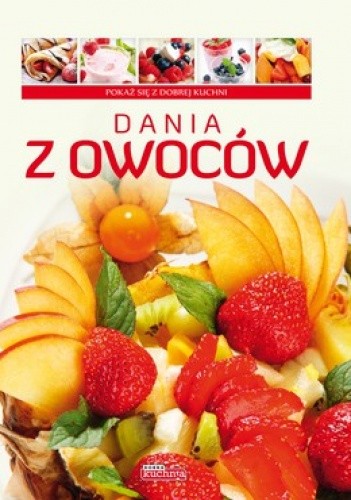 Dania z owoców