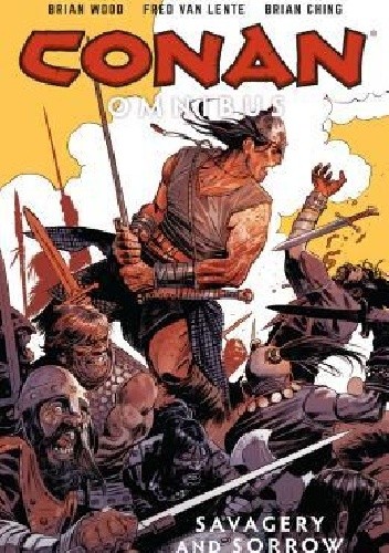 Conan Omnibus Vol.6-  Savagery And Sorrow