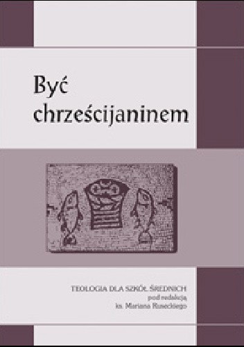Być chrześcijaninem