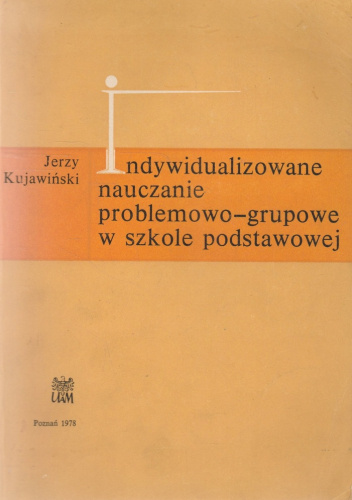 Indywidualizowane nauczanie problemowo-grupowe w szkole podstawowej