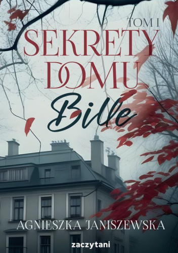 Sekrety domu Bille. Tom 1