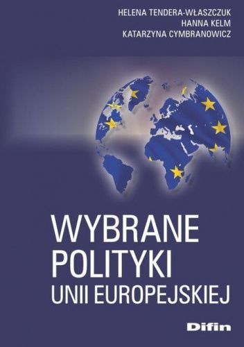 Wybrane polityki Unii Europejskiej