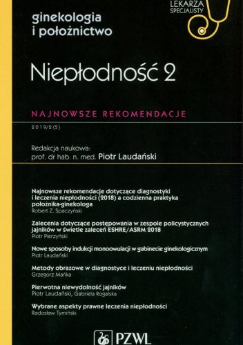 Niepłodność 2. Najnowsze rekomendacje