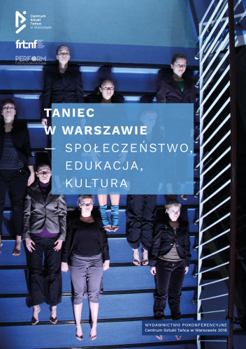 Taniec w Warszawie. Społeczeństwo, edukacja, kultura