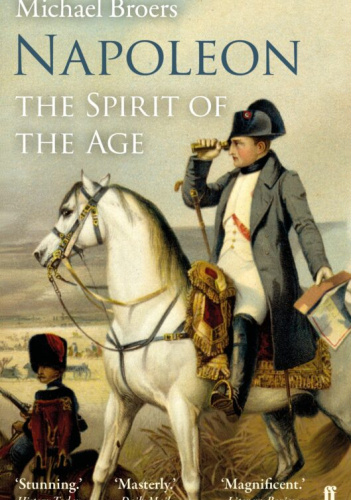 Napoleon: The Spirit of the Age