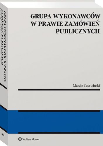 Grupa wykonawców w prawie zamówień publicznych