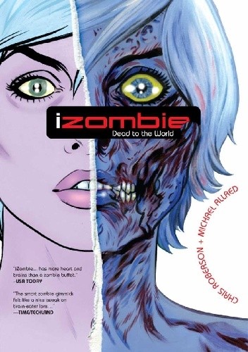 iZOMBIE Vol. 1: Dead to the World